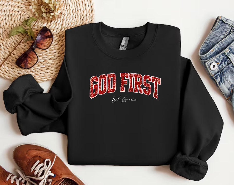 GOD FIRST - CREWNECK SWEATSHIRT - EMBROIDERED / GLITTER