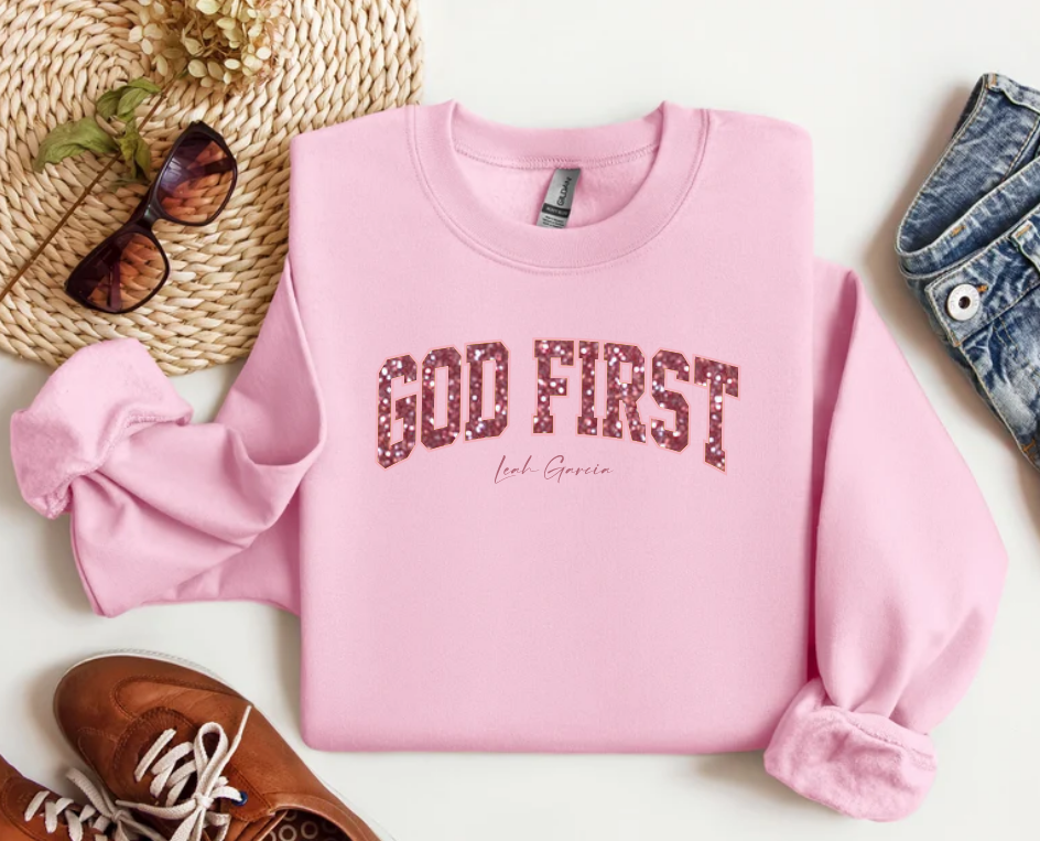 GOD FIRST - CREWNECK SWEATSHIRT - EMBROIDERED / GLITTER